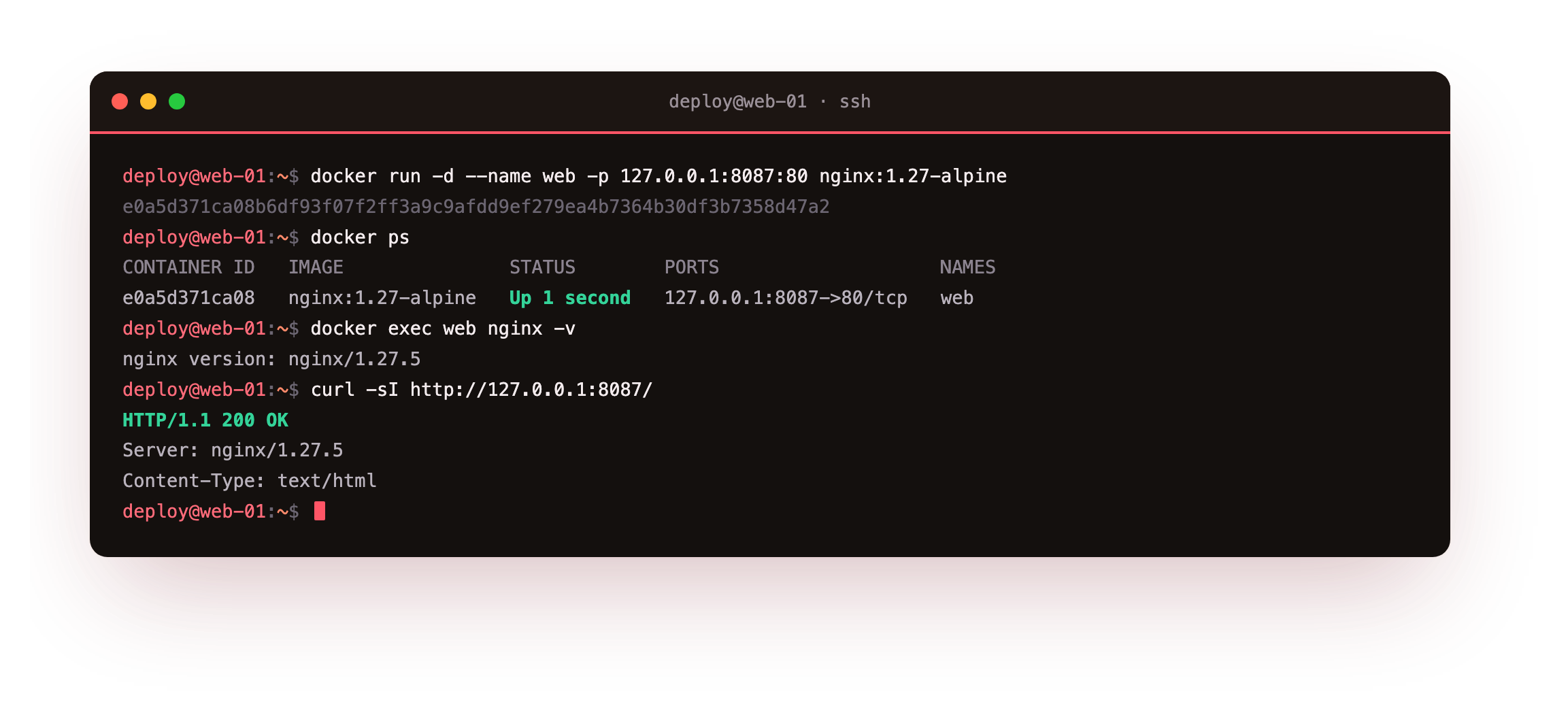 An nginx 1.27-alpine container started in one command, docker ps listing it mapped to 127.0.0.1 port 8087, the nginx version printed from inside it, and a 200 OK from curl