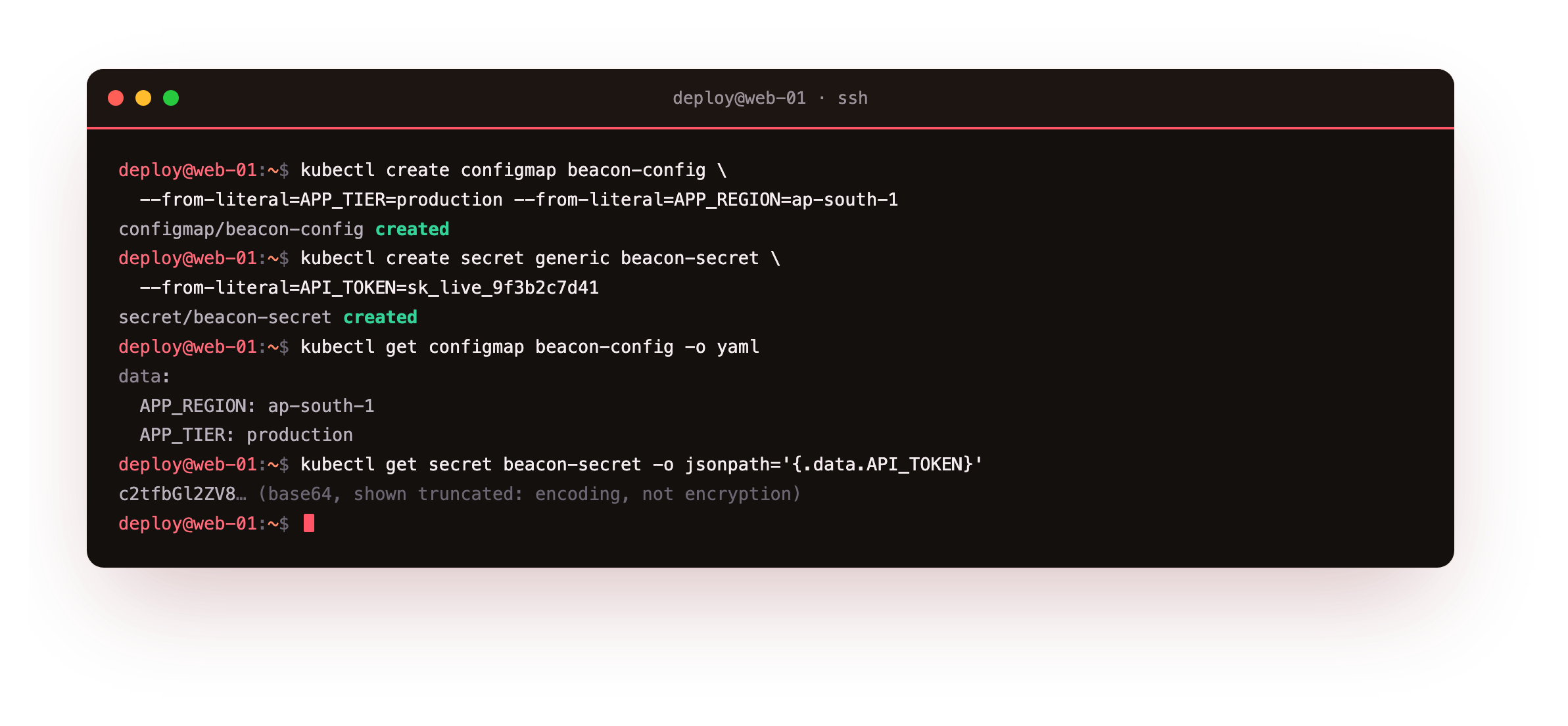 A ConfigMap and a Secret created from literals, the ConfigMap shown as plain YAML, and the Secret value returned only as base64, which is encoding and not encryption