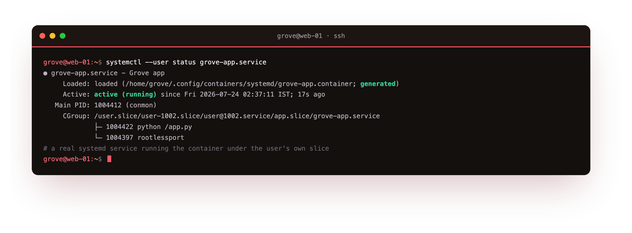 systemctl status marking the app unit generated from its container file and active running, with the control group holding the container monitor, the app process, and the rootless port helper under the user slice