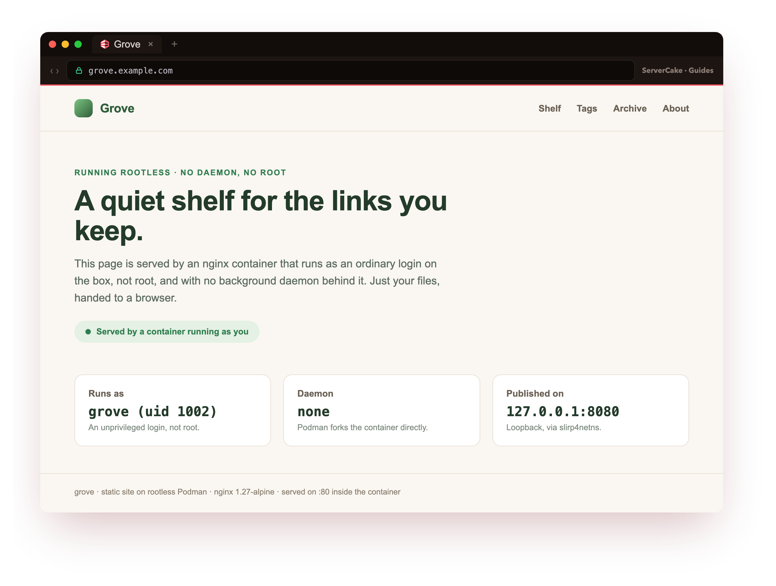 The Grove landing page loaded in a browser over a forwarded loopback port, served by a rootless nginx container that runs as an unprivileged user with no daemon behind it, the first payoff of the series