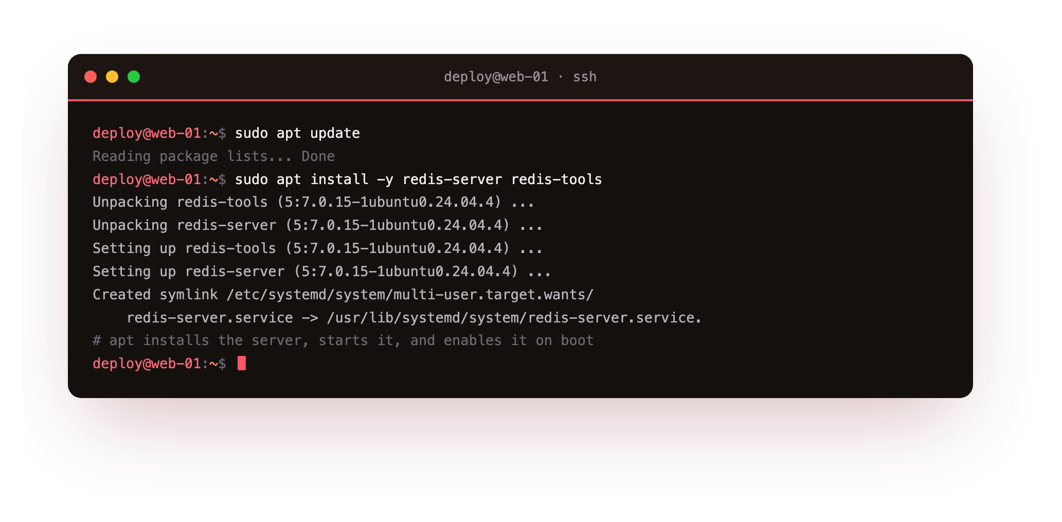 apt installing redis-server on a bare Ubuntu 24.04 slice, unpacking and setting up the server and creating the systemd symlink that enables it on boot, the from-zero first step most tutorials skip