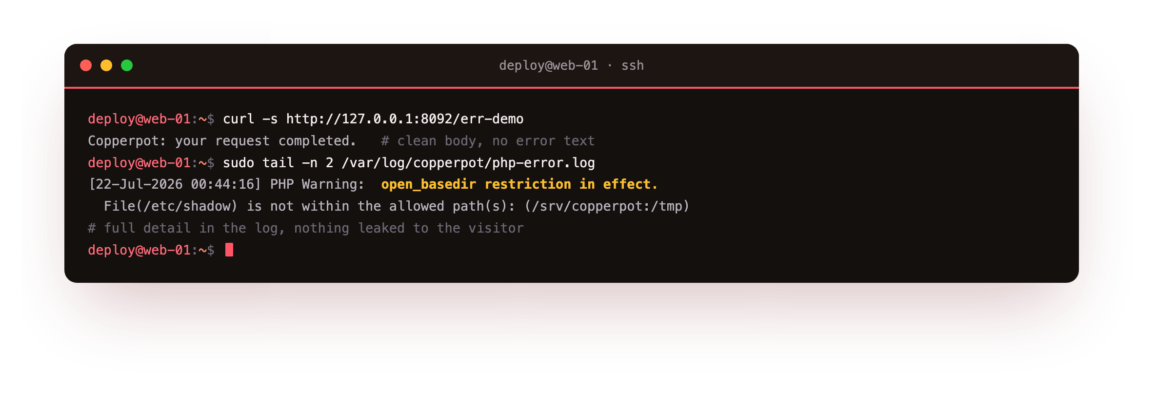 The client receiving a clean response with no error text while the pool error log records the full open_basedir warning with the file and line, showing errors go to the log and not to the visitor