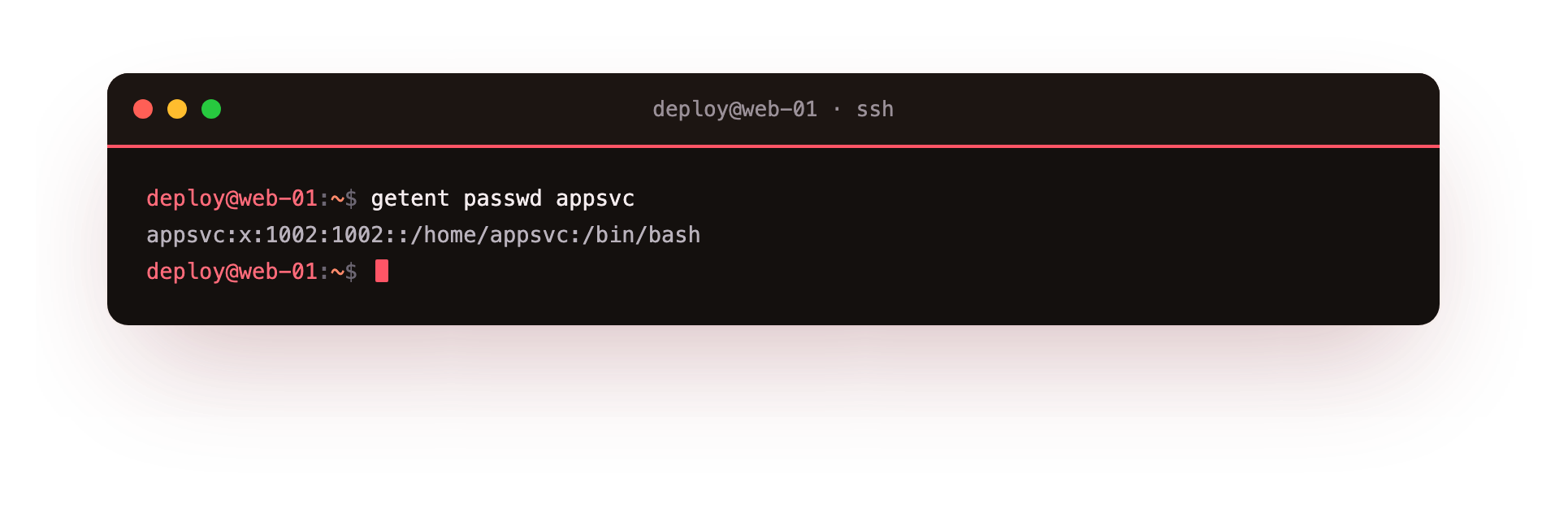 getent reads the appsvc account line: name, UID, GID, home directory and shell