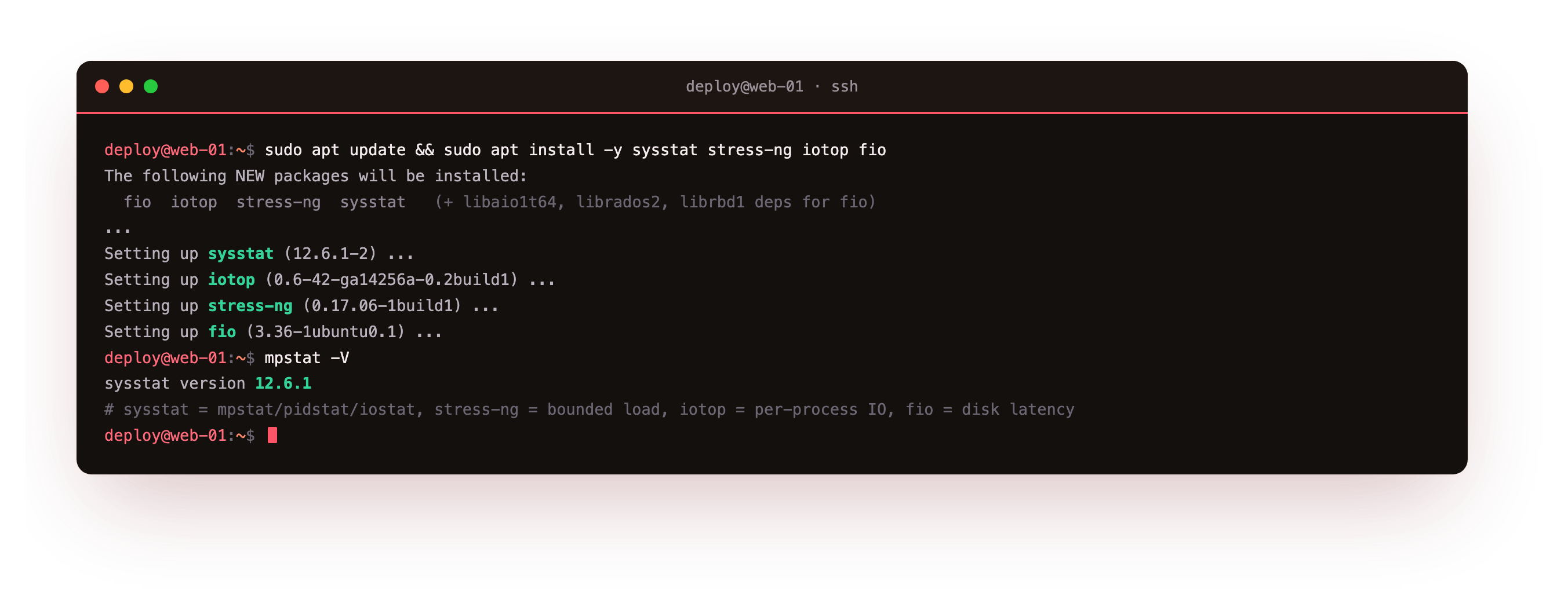 apt installing the performance toolkit from a bare slice, the four new packages sysstat stress-ng iotop and fio being set up, then mpstat -V confirming sysstat version 12.6.1 so the per-core, per-process and per-device tools are all ready to use