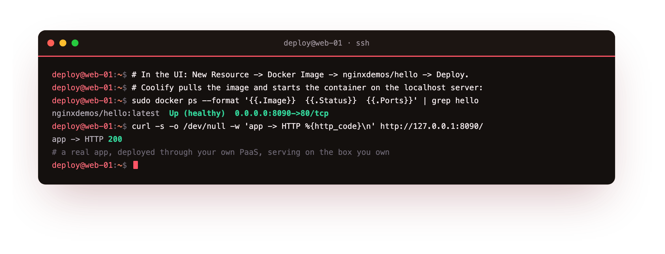 The payoff from the shell: after deploying a Docker-image app through Coolify, the container is up and the app answers HTTP 200 on the box, proof the deploy really serves