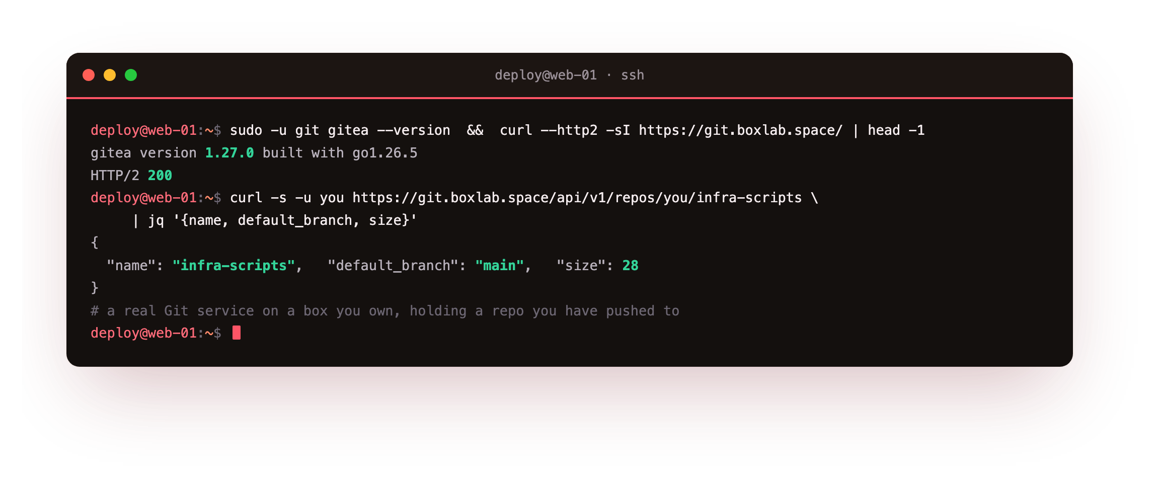 gitea --version on the finished install reporting a real Gitea 1.27.0 binary, the front page answering HTTP/2 200 over HTTPS, and the API returning the infra-scripts repository with its main branch on the lab slice