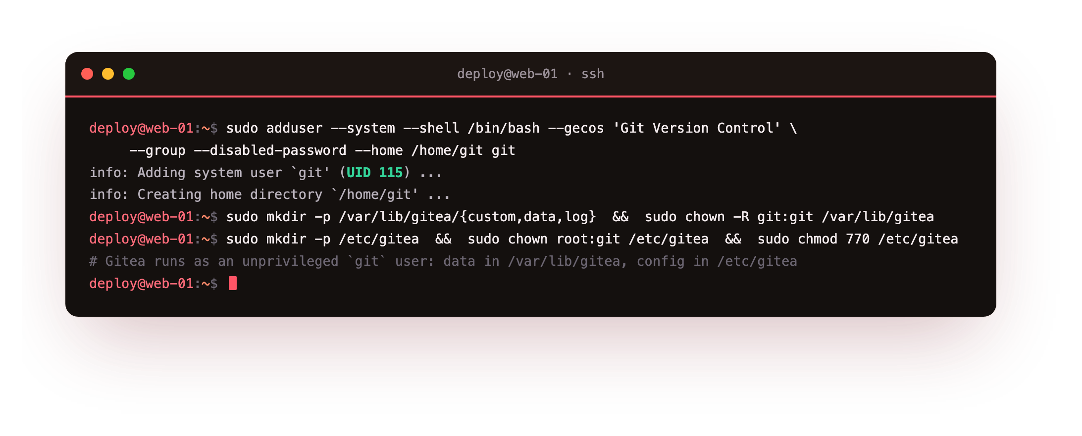 Creating an unprivileged git system user, a /var/lib/gitea data directory it owns, and a locked-down /etc/gitea config directory, so Gitea never runs as root or as your own account