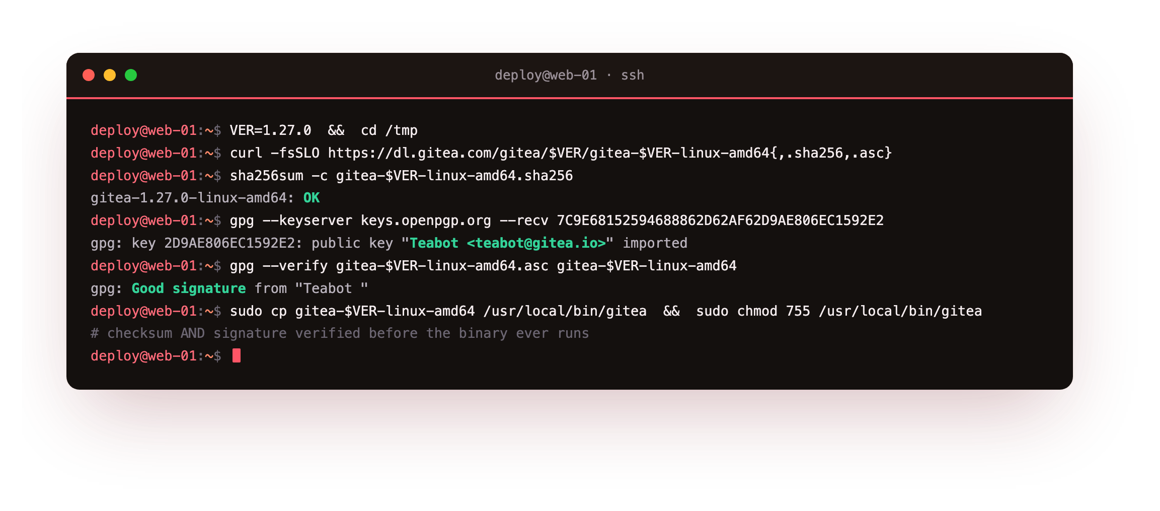 Downloading the Gitea 1.27.0 linux-amd64 release and verifying it two ways before it runs: sha256sum reports OK and gpg reports a good signature from the Teabot Gitea release key, then the binary is installed to /usr/local/bin