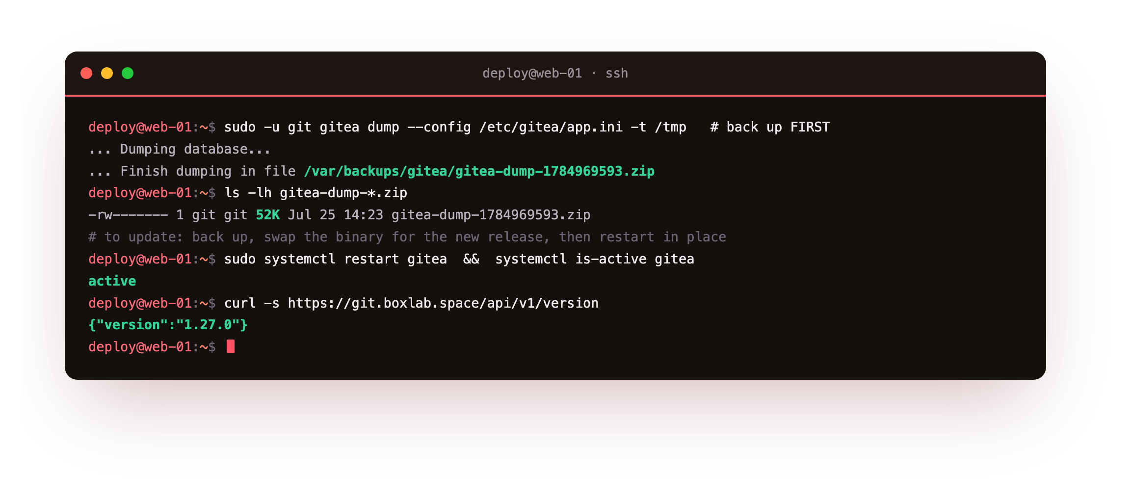 Keeping it running: gitea dump writes a single timestamped backup archive of the database, repositories and config, then a systemctl restart brings the service back and the API confirms the running version