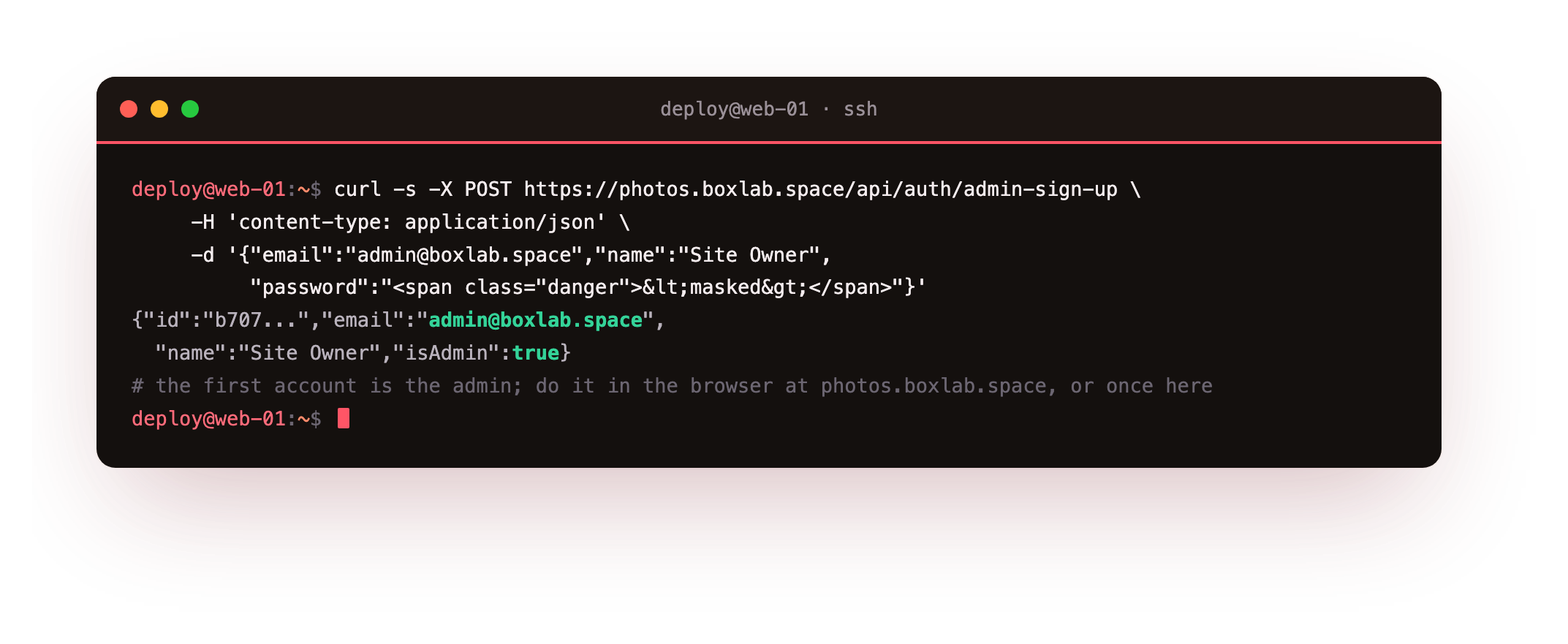 Creating the Immich admin account from the shell against the admin-sign-up endpoint, with the email shown and the password masked to a placeholder, the response confirming isAdmin true