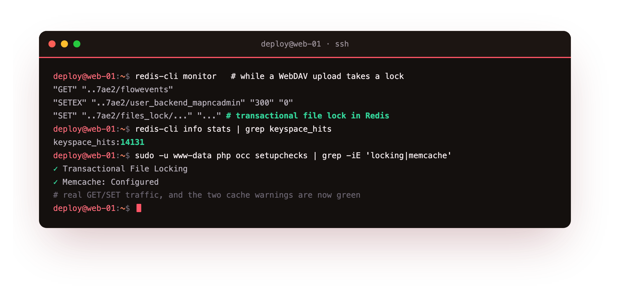 Proving Redis is really used: redis-cli monitor streaming real GET and SET commands against Nextcloud cache keys with a transactional file-lock key set during a WebDAV upload, keyspace_hits climbing into the thousands, and occ setupchecks showing Transactional File Locking and Memcache both green