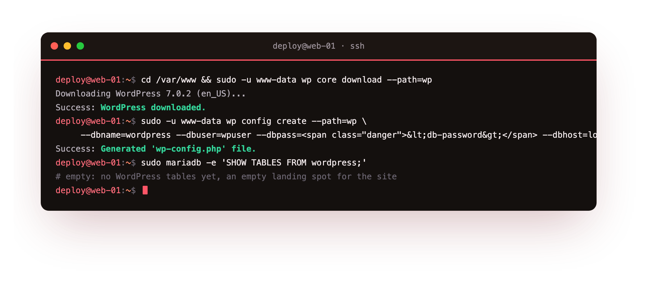 Preparing the target slice: wp core download fetching WordPress 7.0.2 into the web root, wp config create writing wp-config.php pointed at the new wordpress database, and SHOW TABLES confirming the database is still empty, an empty landing spot for the incoming site