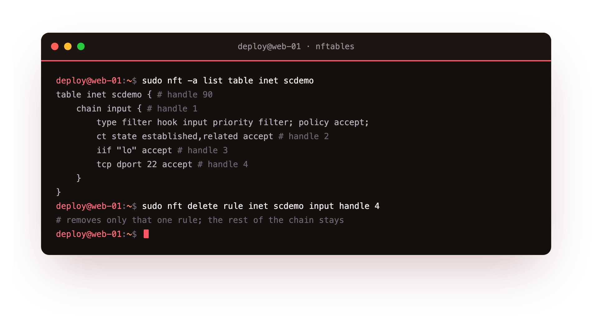 nft -a list table inet scdemo printing the same table with a numeric handle after the table, the chain and every rule, which is the id you use to delete one rule