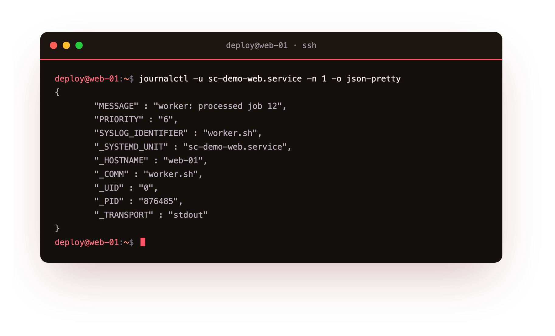 journalctl printing one log entry as pretty JSON, showing the structured fields behind a line: message, priority number, unit, hostname, process ID and transport